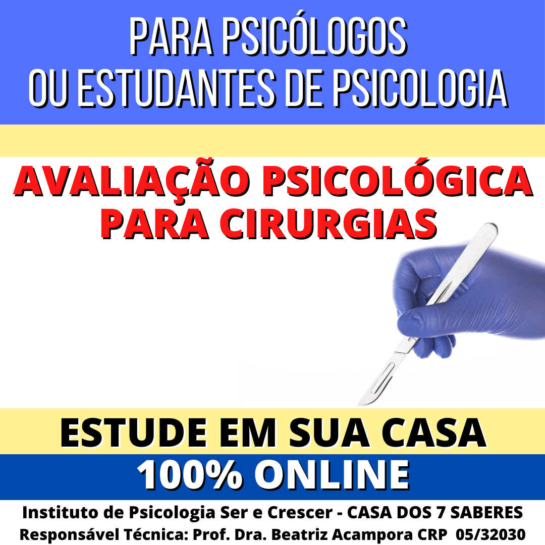 AVALIAÇÃO PSICOLÓGICA PARA CIRURGIAS | ONLINE