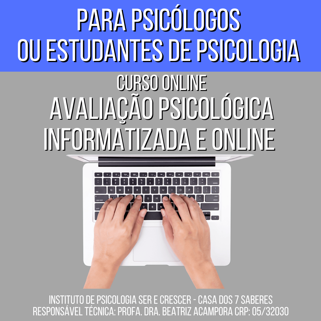 AVALIAÇÃO PSICOLÓGICA PARA APLICAÇÃO REMOTA (ONLINE) | ONLINE